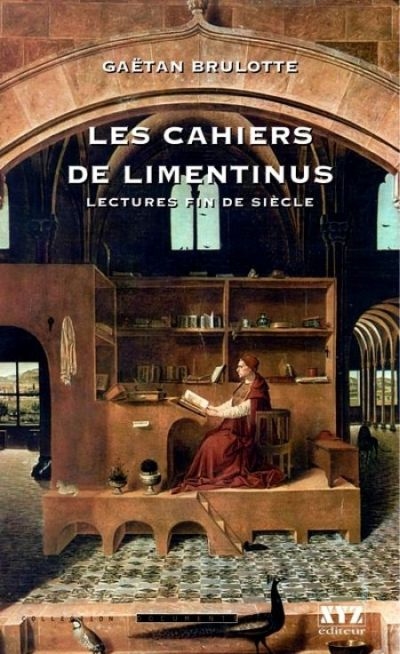 Les cahiers de Limentinus : lectures fin de siècle