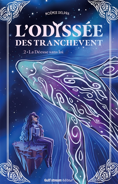 L'odyssée des Tranchevent, tome 2 : La déesse sans loi