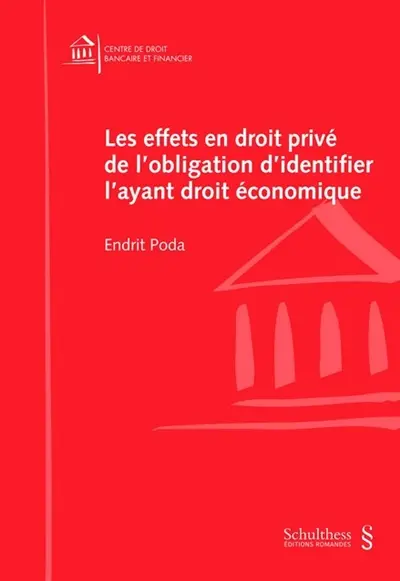 Les effets en droit privé de l'obligation d'identifier l'ayant droit économique