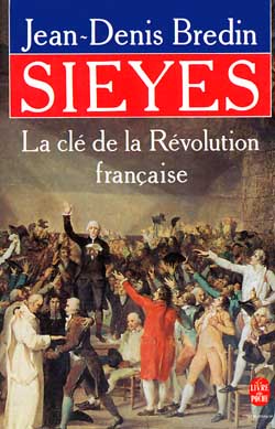 Sieyès : la clé de la Révolution française