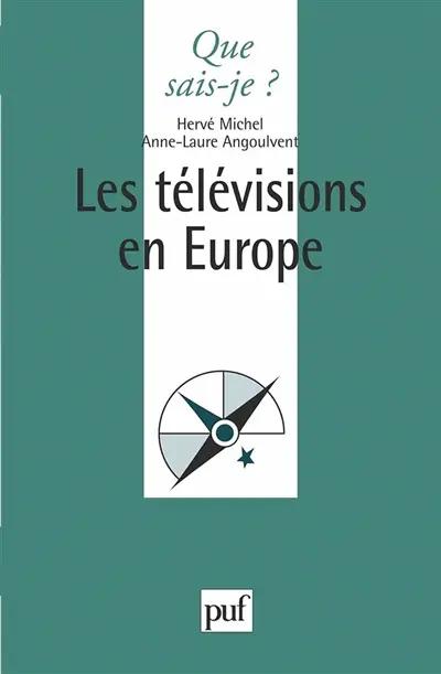 Les Télévisions en Europe