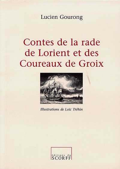 Contes de la rade de Lorient et des Coureaux de Groix