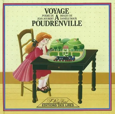 Voyage à Poudrenville