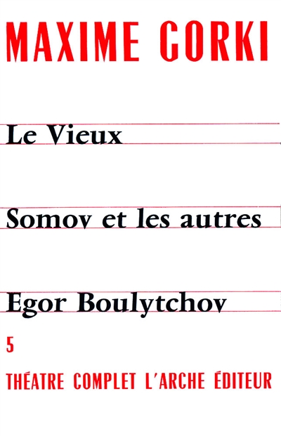 Théâtre complet. Vol. 5