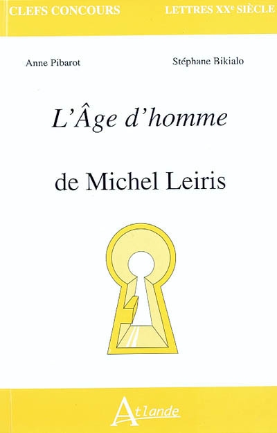 L'âge d'homme de Michel Leiris