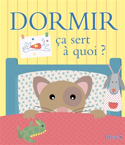 Dormir, ça sert à quoi ?