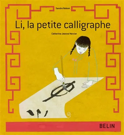 Li, la petite calligraphe