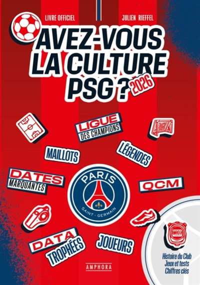 Avez-vous la culture PSG ?...