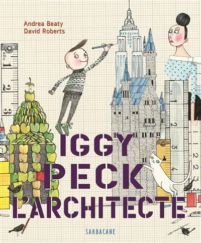 Iggy Peck l'architecte