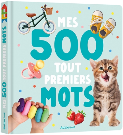 Mes 500 tout premiers mots...