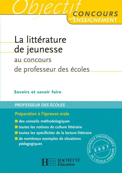 La littérature de jeunesse au concours de professeur des écoles : savoirs et savoir-faire