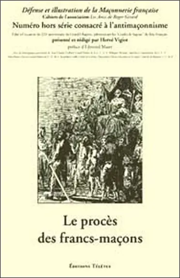 Le procès des francs-maçons