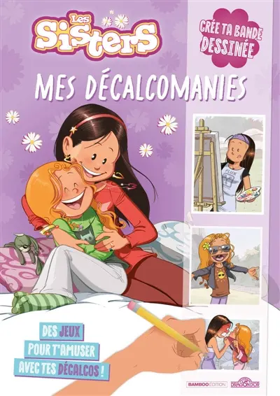 Les Sisters : Mes décalcomanies