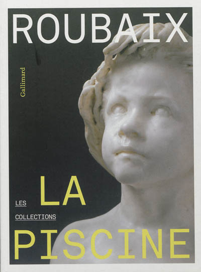 Roubaix, La Piscine : Musée d'art et d'industrie André Diligent. Roubaix, La Piscine : les collections