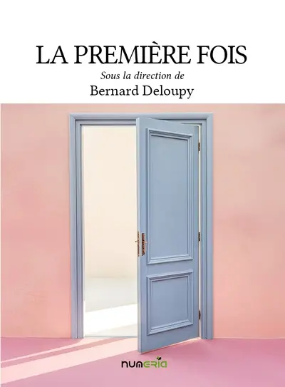 La première fois