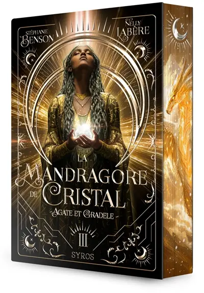 La mandragore de cristal. Vol. 3. Agate et Gradele