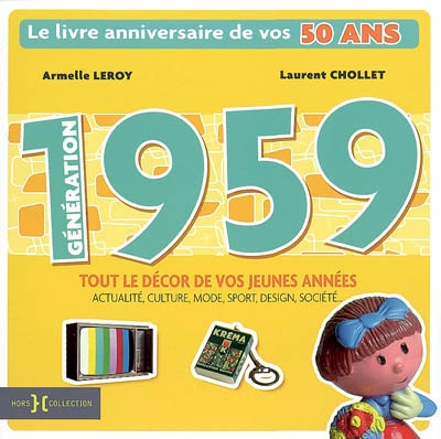 Génération 1959 : le livre anniversaire de vos 50 ans