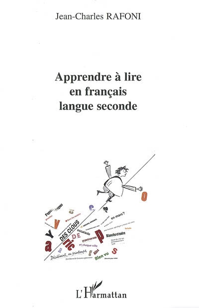 Apprendre à lire en français langue seconde