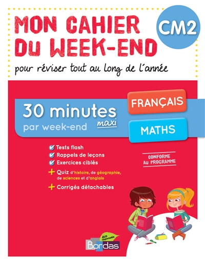 Mon cahier du week-end CM2 : français, maths : pour réviser tout au long de l'année