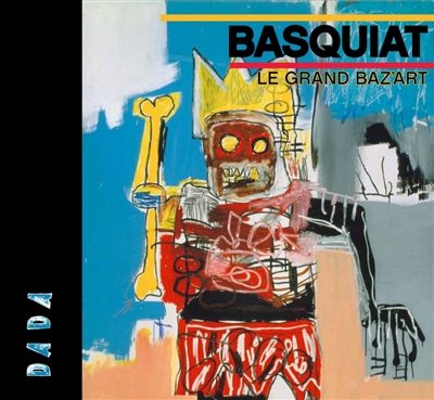 Basquiat : le grand baz'art