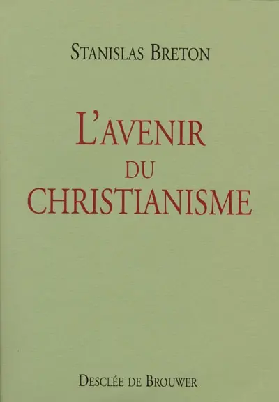 L'avenir du christianisme