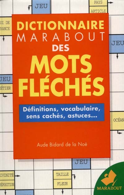 Dictionnaire des mots fléchés