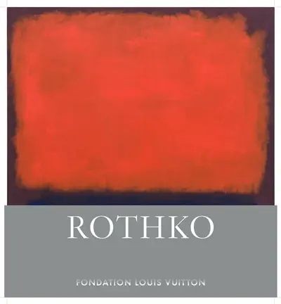 Rothko : fondation Louis Vuitton