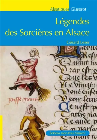 Légendes des sorcières en Alsace