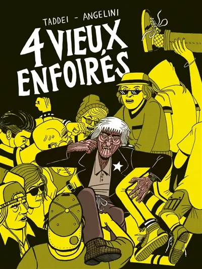 4 vieux enfoirés