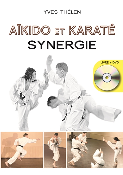 Aïkido et karaté, synergie