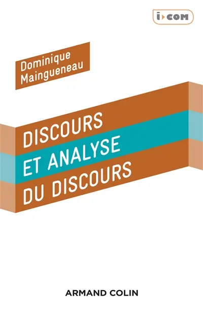 Discours et analyse du discours : une introduction