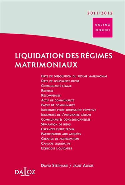 Liquidation des régimes matrimoniaux : 2011-2012