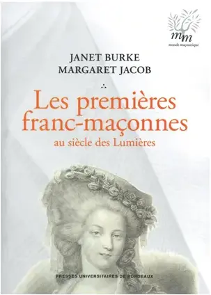 Les premières franc-maçonnes au siècle des lumières