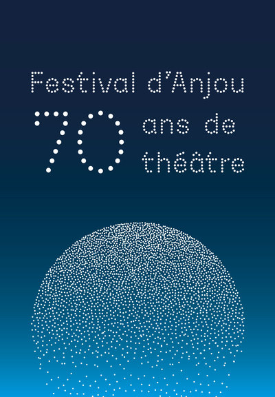 Festival d'Anjou : 70 ans de théâtre
