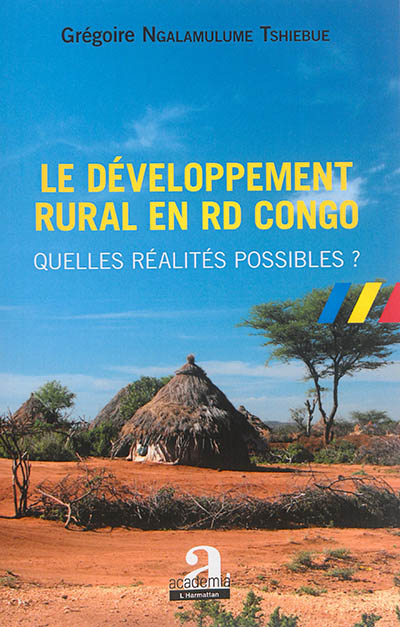 Le développement rural en RD Congo : quelles réalités possibles ?