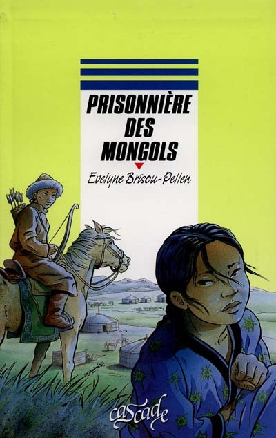 Prisonnière des mongols