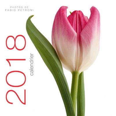 Fleurs : calendrier 2018
