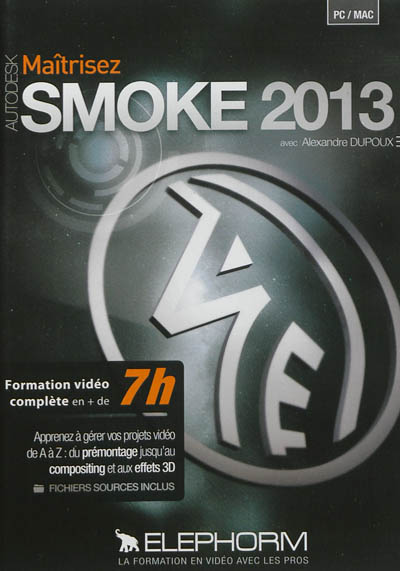 Maîtriser Autodesk Smoke 2013