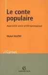 Le conte populaire : approche socio-anthropologique