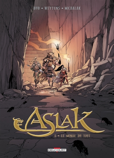 Aslak. Vol. 6. Le monde du...