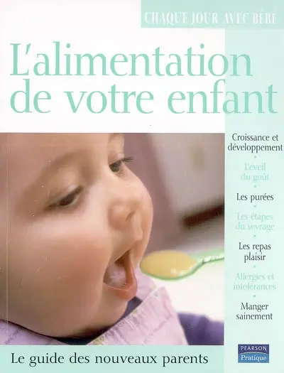 L'alimentation de votre enfant