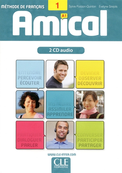 Amical 1 A1 : méthode de français : 2 CD audio