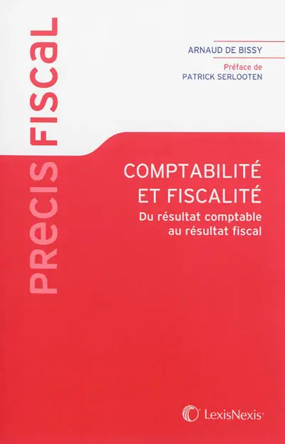 Comptabilité et fiscalité : du résultat comptable au résultat fiscal
