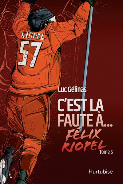 C'est la faute à Félix...