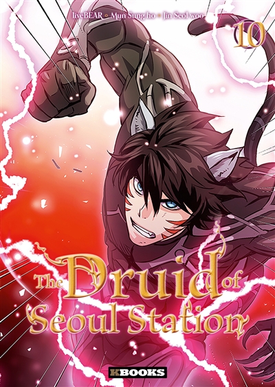 The druid of Seoul station, tome 10