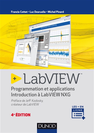 LabVIEW : programmation et applications : introduction à LabVIEW NXG