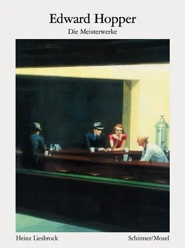 Edward Hopper The Masterpieces (Bibliotheque visuelle)