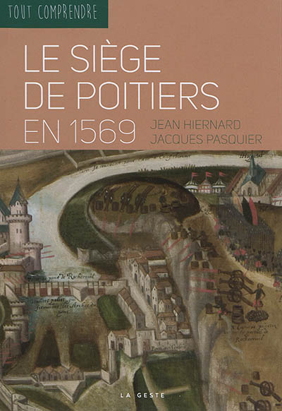Le siège de Poitiers en 1569