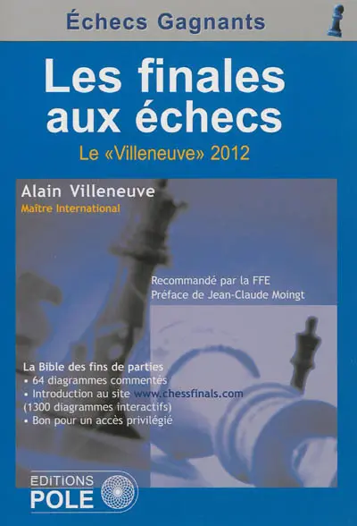 Les finales aux échecs : le Villeneuve 2012