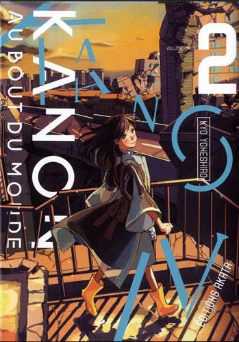 Kanon au bout du monde. Vol. 2